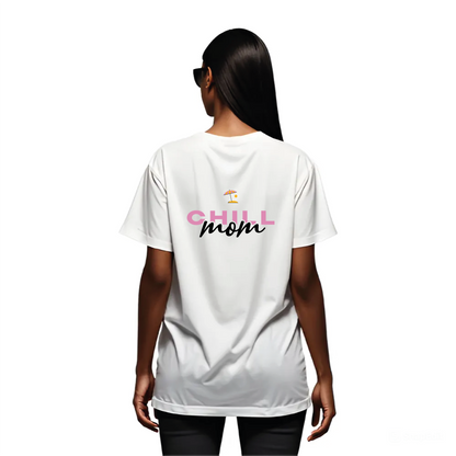 T-Shirt Chill Mom