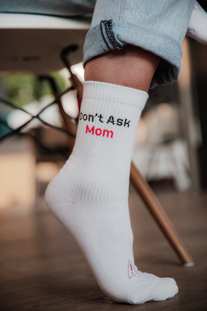 Dont Ask Mom